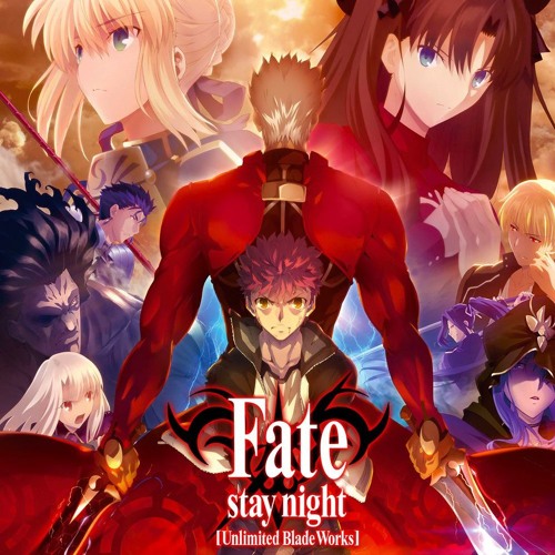 Stream 【Fate/stay night : Unlimited Blade Works - Last Stardust 
