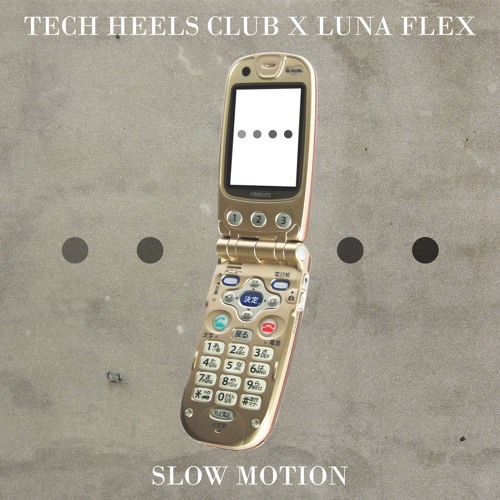 SLOW MOTION feat. LUNA FLEX🌙💪