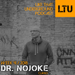 WEEK-41 | 2018 LTU-Podcast - Dr. Nojoke