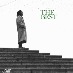 Tender Games - The Best