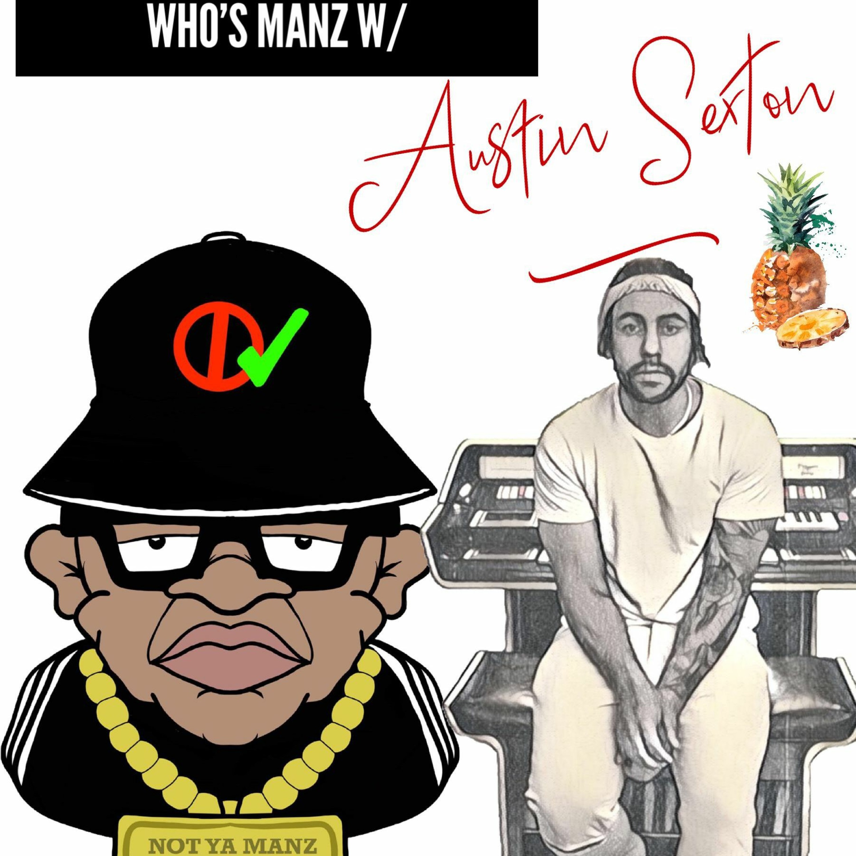Not Ya Manz Podcast