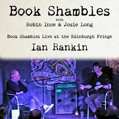 Book Shambles - Ian Rankin - Live at the Edinburgh Fringe