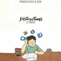 Distractions (Prod. By 8-BZA)