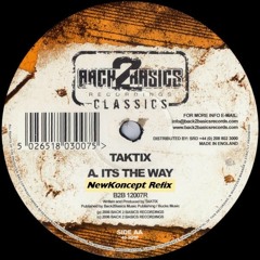 NewKoncept Vs DJ Taktix - Its The Way