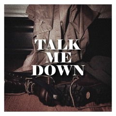 talk me down (headphones)