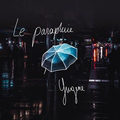 Yugene - Le Parapluie