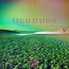 Wayvee & BEXFIELD - Legalization