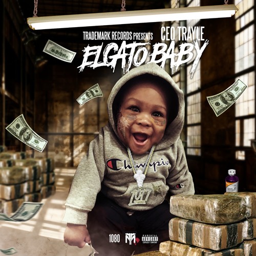 Stream CEO Trayle | Listen to El Gato Baby ( The Album) (SoundCloud ...