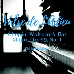 Valse de L'adieu, Chopin: Waltz in A-flat Major, Op. 69, No. 1