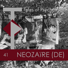 T.O.P Podcast 41- Neozaïre  (DE)