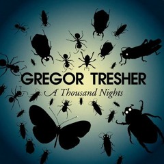 Gregor Tresher – A Thousand Nights (Ormatie Draft Bootleg) | FREE DOWNLOAD