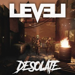 Lev3l - Desolate (Free Download)