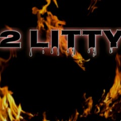 2 Litty Ft ⚓️ Gang Lowey