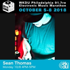 Sean Thomas - 2018 WKDU Electronic Music Marathon