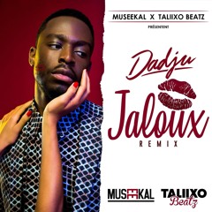 Dadju Jaloux Remix Zouk Kizomba 2018