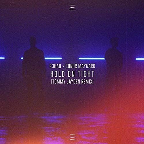 Hold On Tight (Tommy Jayden Remix)