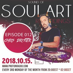 Sounds of SoulArt Recordings Episode 012 - Chris Drifter
