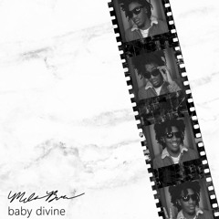 Baby Divine [prod. by Scattle*]