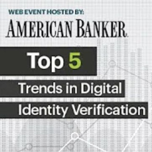 Stream Episode Top 5 Trends In Digital Identity Verification By Mitek Systems Podcast Listen Stream Episode Top 5 Trends In Digital Identity Verification By Mitek Systems Podcast Listen