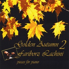 01- Dance Of Leaves, Fariborz lachini, Golden Autumn 2