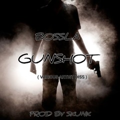 Bossla, DJ Skunk - Gunshot | Remix By Joan Cañate