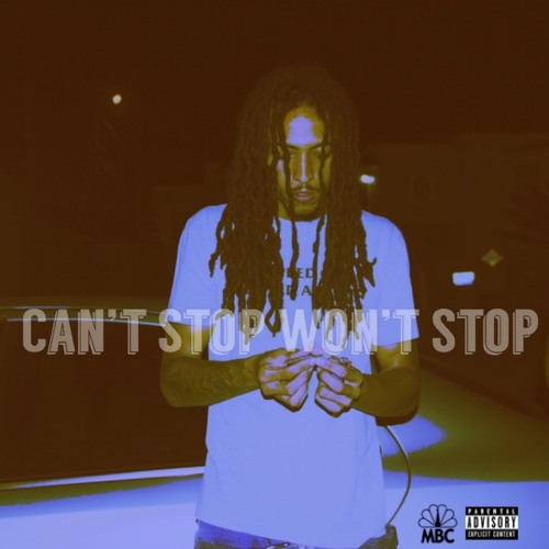 Can't Stop Won't Stop