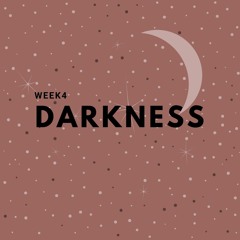 DARKNESS