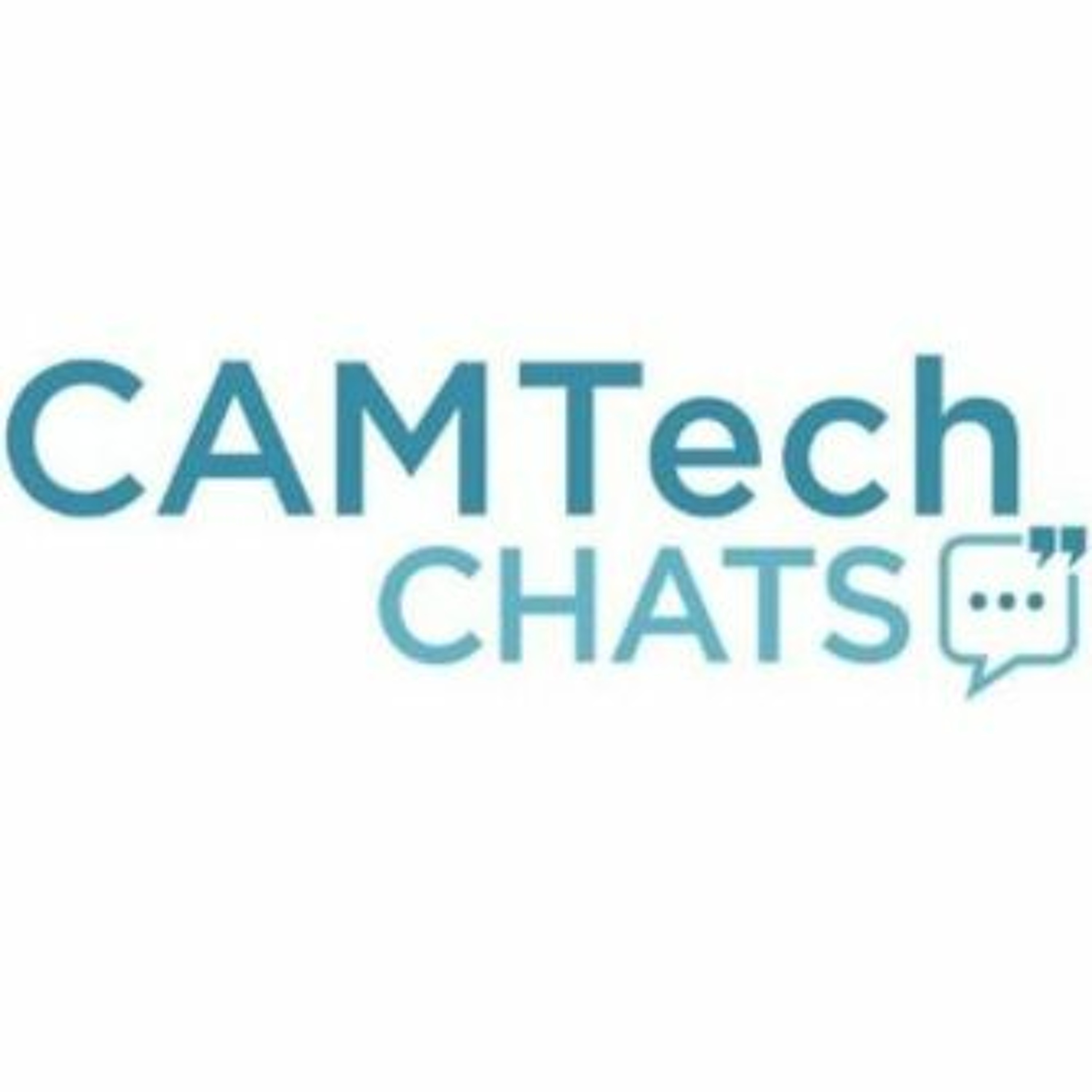 CAMTech Chats