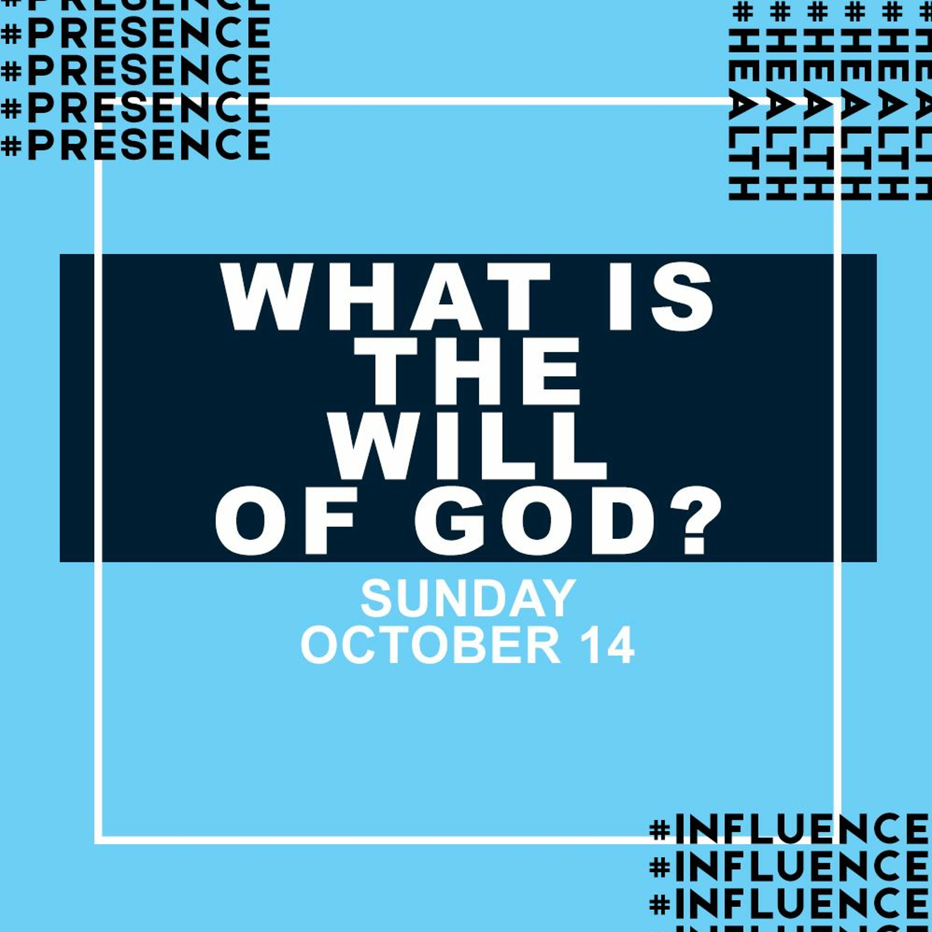 What Is The Will Of God? Justin Box // 14.10.18