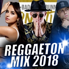 MIX REGGAETON ACUTAL 2018 BAILABLE - PARA FIESTAS 2018 - DJ BRANDON