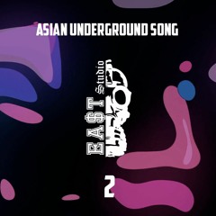 Asian Under Song 2