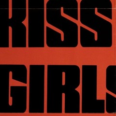 KISS GIRLS