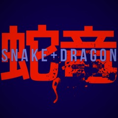 Rule of Two - Snake and Dragon 3
