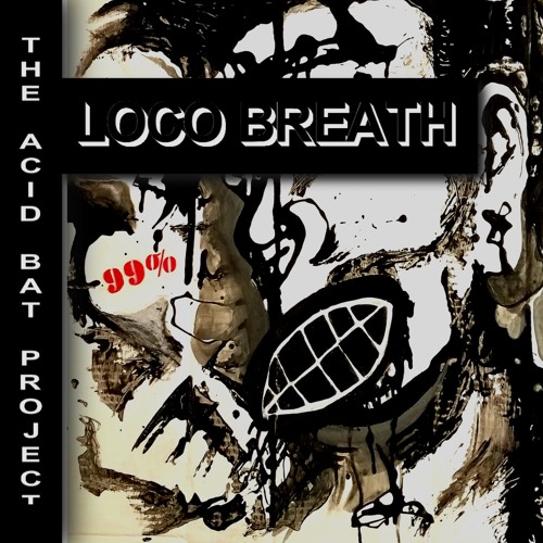 LOCO BREATH
