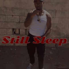 Still Sleep(Prod. KWrigs)