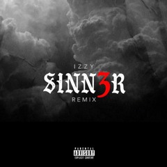 Sinner Pt. 3 (Remix)