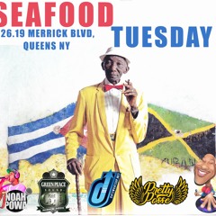 SEAFOOD TUESDAY 10.16.18 @DJPOLISH @DJSTAKZ PRETTY POSSE