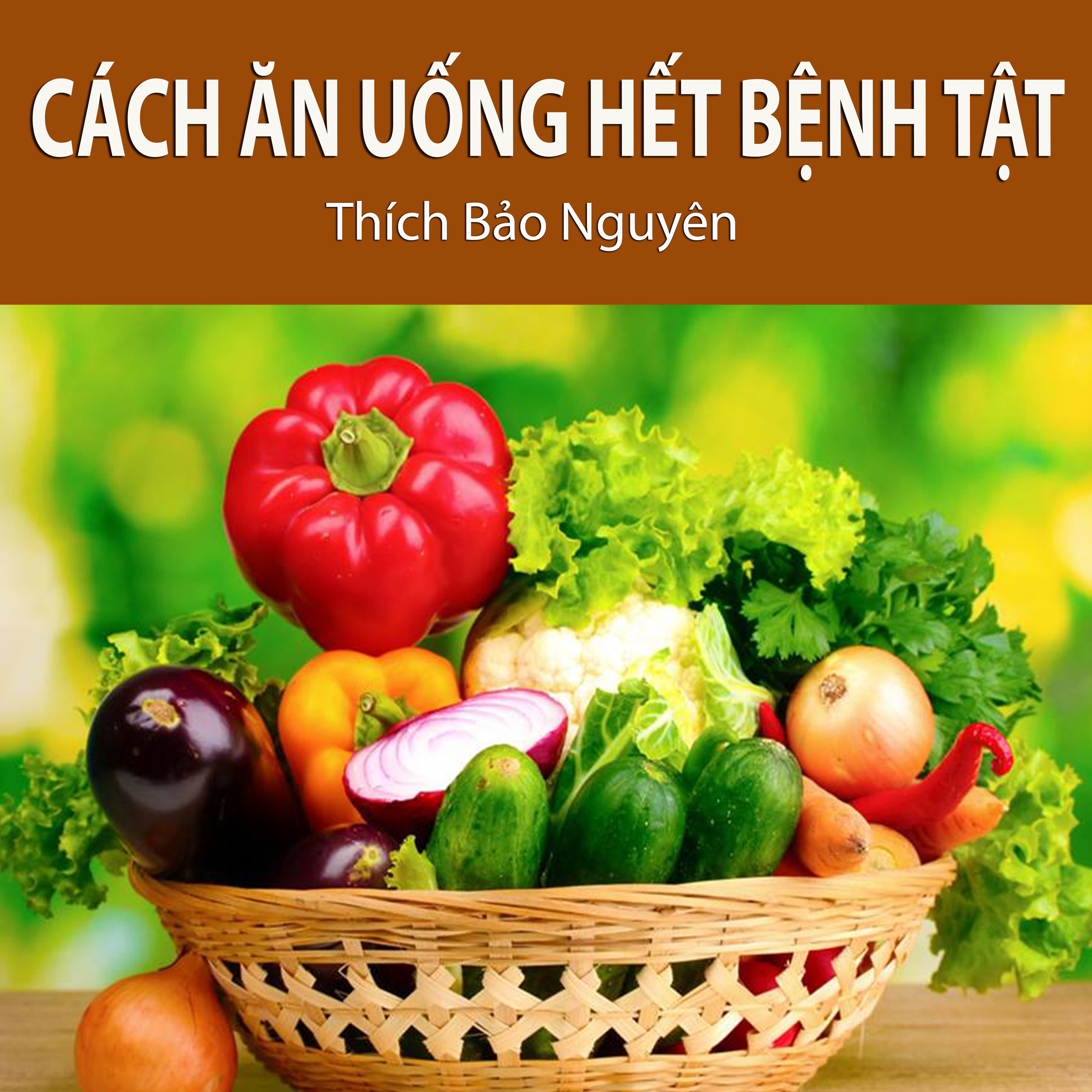 CÁCH ĂN UỐNG HẾT BỆNH TẬT episode artwork