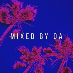 Mixed by OA