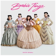 Barbie Tingz (Benny Johnstone Remix)