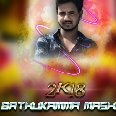 02 BATHUKAMMA MASHUP 2K18 REMIX DJ SRIKANTH BLNR.mp3
