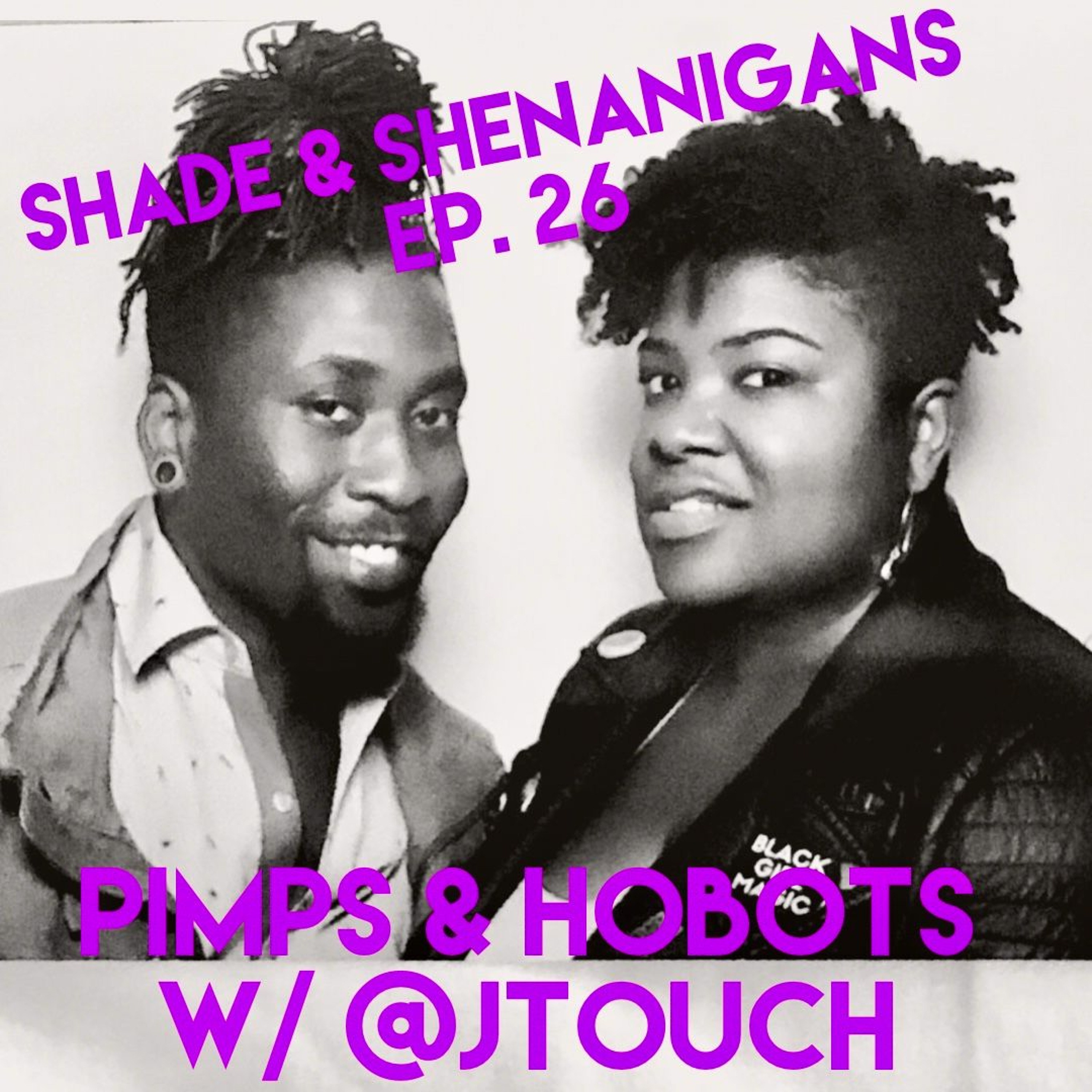 Shade & Shenanigans