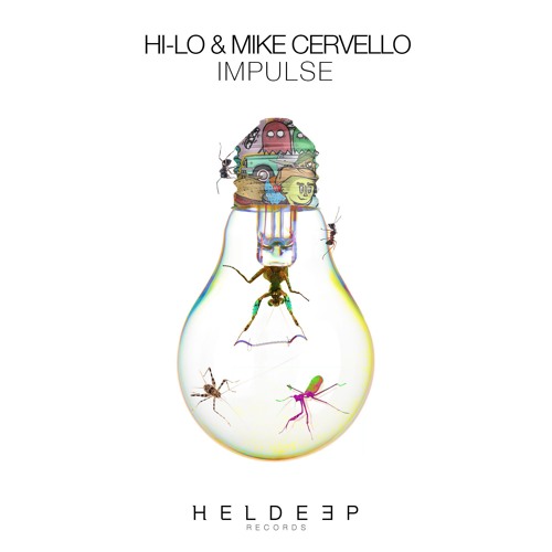 HI - LO & Mike Cervello - Impulse [OUT NOW]