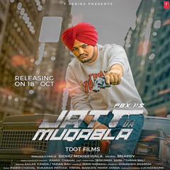 Jatt Da Muqabala = Sidhu Moose wala