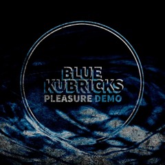Pleasure Demo