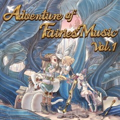 Adventure of Fairies Music Vol.1