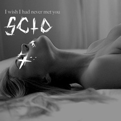 I wish I had never met You (prod. N1N9TEEN 99)