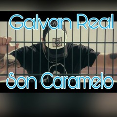 (PROMO) Galvan Real - Son Caramelo (Danii Ross Ediit)