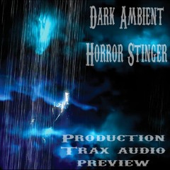 Dark Ambient Horror Stinger 1b [Halloween moive-esque] (shorter) (Prod. Trax Audio Preview)