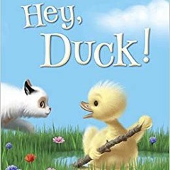 Hey Duck